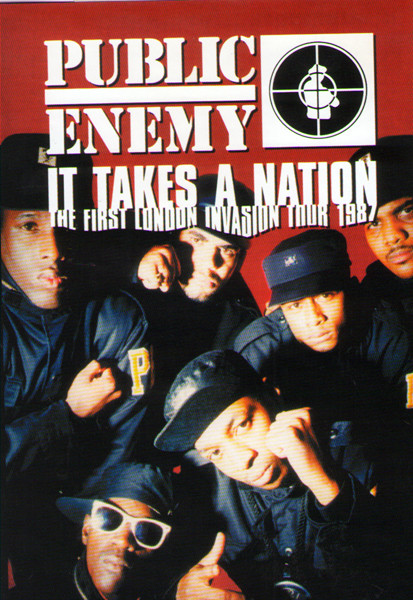 Public Enemy It Takes A Nation London Invasion Tour 1987 на DVD