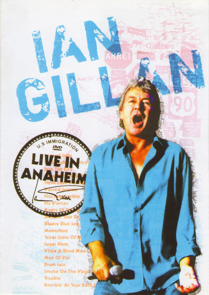 Ian Gillan Live in Anaheim на DVD