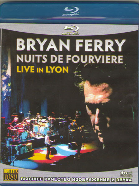 Bryan Ferry Nuits de fourviere (Blu-ray) на Blu-ray Bryan Ferry Nuits de fourviere (Blu-ray) на Blu-ray