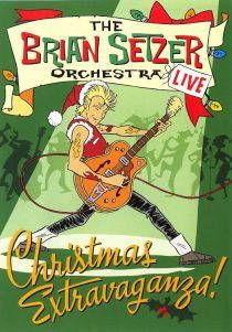 The Brian Setzer Orchestra Christmas Extravaganza на DVD
