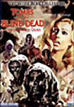 Слепые мертвецы 1: Могилы слепых мертвецов  на DVD