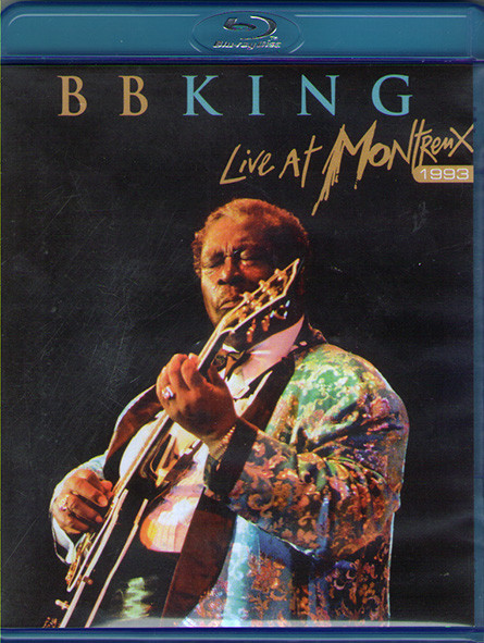 B B King (B. B. King) Live At Montreux 1993 (Blu-ray)* на Blu-ray