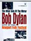 BOB DYLAN - "The Other Side Of The Mirror - Live at the Newport Folk Festival" (1963-1965) на DVD