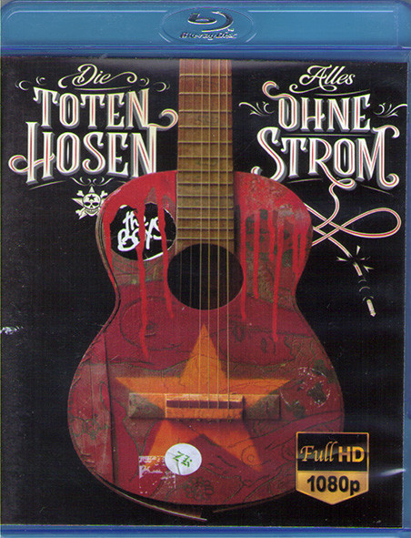 Die Toten Hosen Alles ohne Strom (Blu-ray)* на Blu-ray