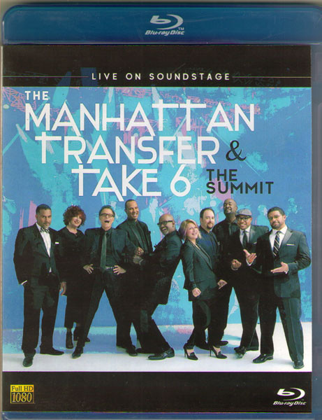 The Manhattan Transfer Take 6 The Summit Live On Soundstage (Blu-ray)* на Blu-ray