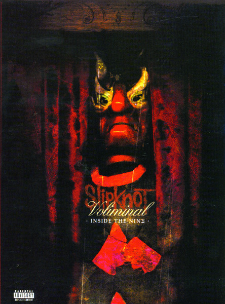 Slipknot - Voliminal Inside The Nine на DVD