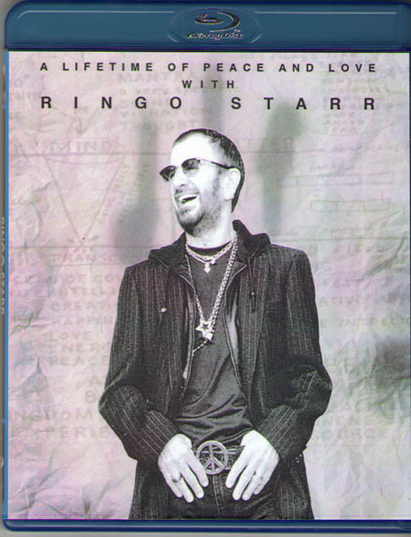 Ringo Starr A Lifetime of Peace and Love (Blu-ray) на Blu-ray Ringo Starr A Lifetime of Peace and Love (Blu-ray) на Blu-ray