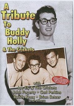 A Tribute To Buddy Holly and The Crickets на DVD