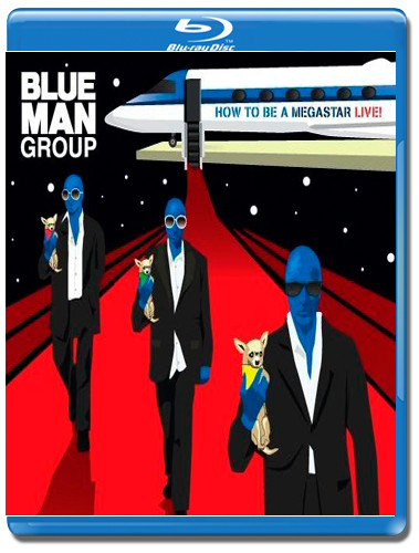 Blue Man Group How to Be a Megastar (Blu-ray)* на Blu-ray