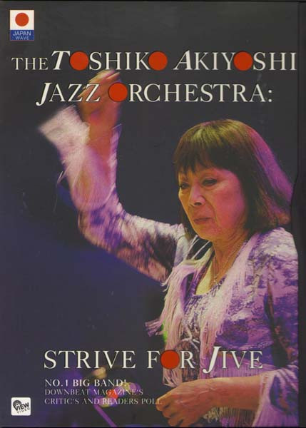 The Toshiko Akiyoshi Jazz Orchestra  Strive for Jive   на DVD