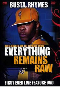 Busta Rhymes - Everything Remains Raw на DVD