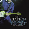 Eric Clapton Wonderful Tonight на DVD