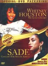Sade Munich concert / Whitney Houston Concert for south Africa на DVD