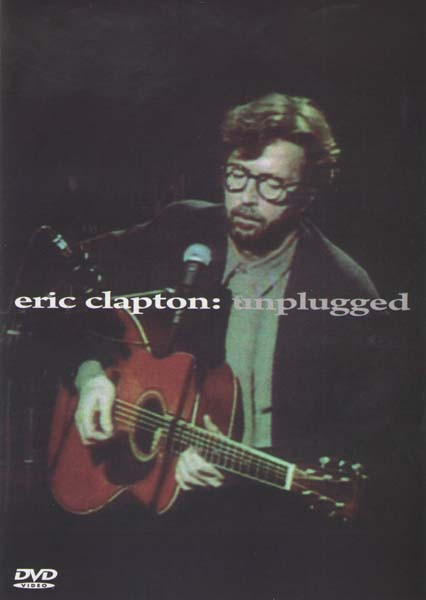 Eric clapton Unplugged на DVD
