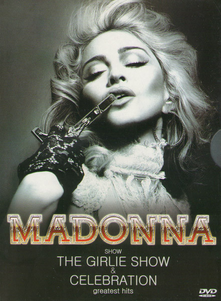 Madonna The Girlie Show / Celebration на DVD