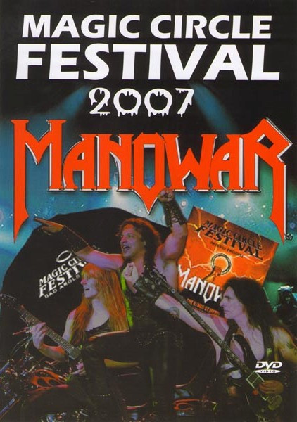 Manowar Magic circle festival 2007 на DVD