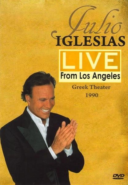 Julio Iglesias Live from Los Angeles на DVD