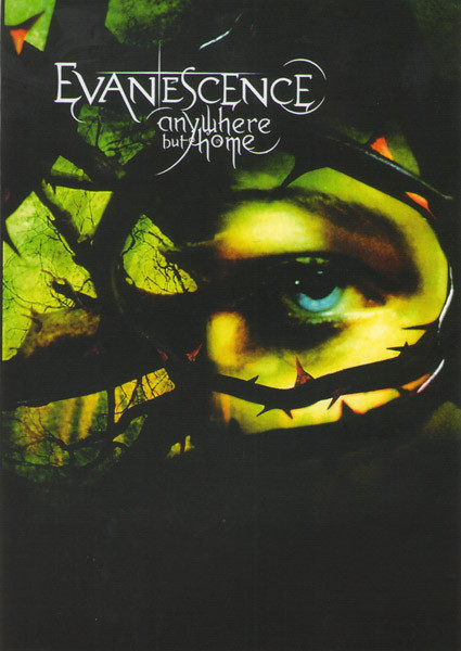 Evanescence - Anywhere but home на DVD