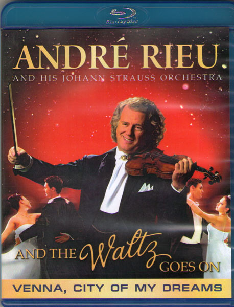 Andre Rieu And The Waltz Goes On (Blu-ray)* на Blu-ray Andre Rieu And The Waltz Goes On (Blu-ray)* на Blu-ray