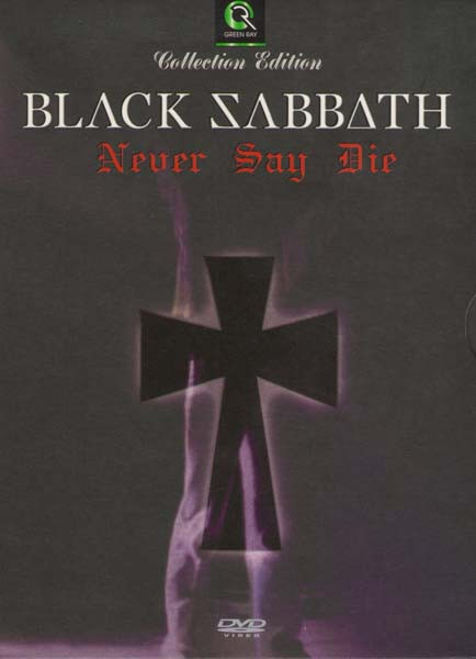 BLACK SABBATH Never Say Die: Live in 1978 на DVD