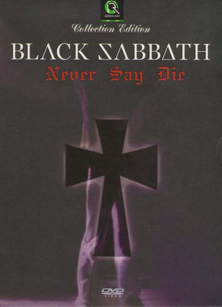 BLACK SABBATH Never Say Die: Live in 1978 на DVD
