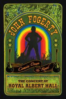 Изображение товара John Fogerty Comin Down the Road The Concert at Royal Albert Hall