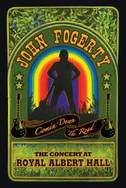 John Fogerty Comin Down the Road The Concert at Royal Albert Hall на DVD