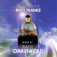Изображение товара Paul Oakenfold - A voyage into trance
