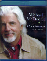 Изображение товара Michael McDonald This Christmas Live in Chicago (Blu-ray)*