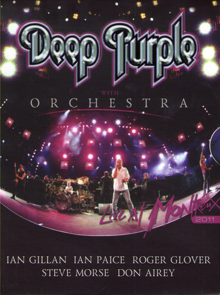 Deep Purple with Orchestra Live At Montreux 2011 на DVD