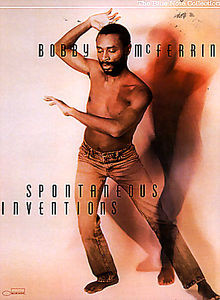Bobby Mcferrin - Spontaneous Inventions  на DVD