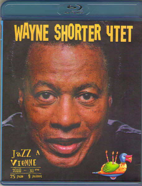 Wayne Shorter 4tet Jazz A Vienne 2010 (Blu-ray) на Blu-ray Wayne Shorter 4tet Jazz A Vienne 2010 (Blu-ray) на Blu-ray
